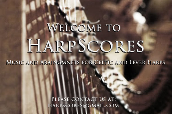 Welcome to HarpScores, music and arraingments for celtic and lever harp.